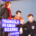 TRIÁNGULO DE AMOR BIZARRO
