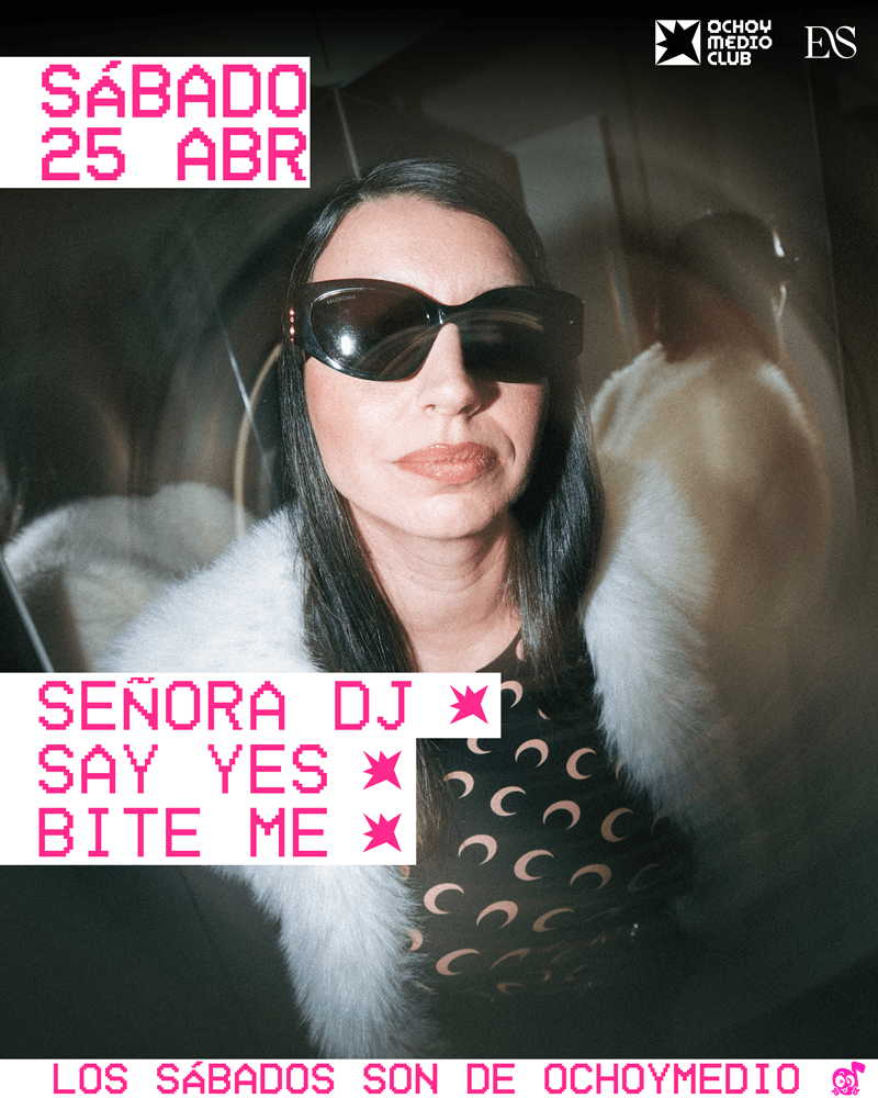 Promotional poster: woman in sunglasses with pink pixel text showing Sábado 25 Abr and acts like Señora DJ, Say Yes, Bite Me, with logos top-right.