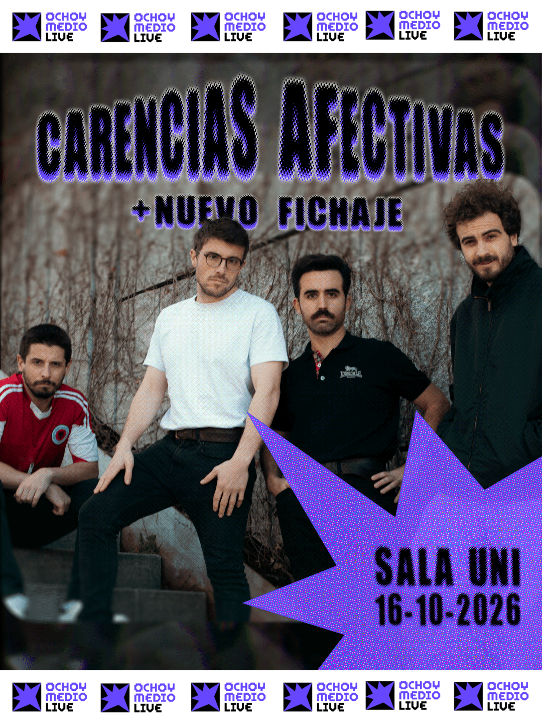 Band promo photo: four men posing outdoors with large purple text 'CARNECIAS AFECTIVAS' and '+ NUEVO FICHAJE'; purple starburst at bottom right reads 'SALA UNI 16-10-2026'; top/bottom rows show repeated 'OCHOY MEDIO LIVE' logos.