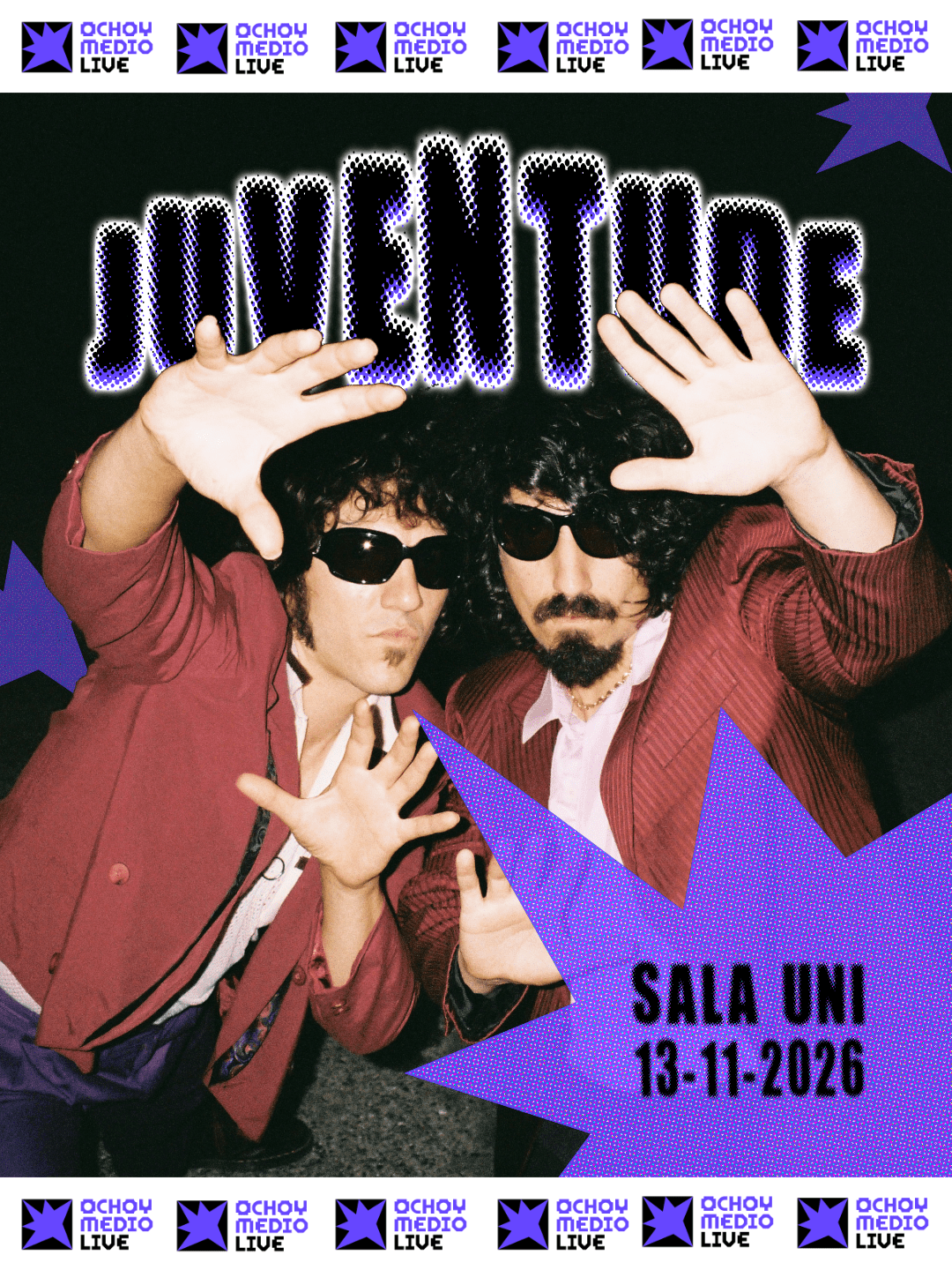 Poster advertising a live music show: two men in sunglasses and red jackets pose with hands up; bold event text at top and a purple starburst with ‘SALA UNI 13-11-2026’, surrounded by 'CHOY MEDIO LIVE' logos.
